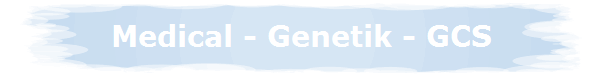 Medical - Genetik - GCS